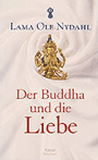 Der Buddha und die Liebe