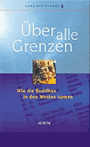 Über alle Grenzen